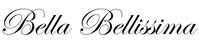 Bella Bellissima